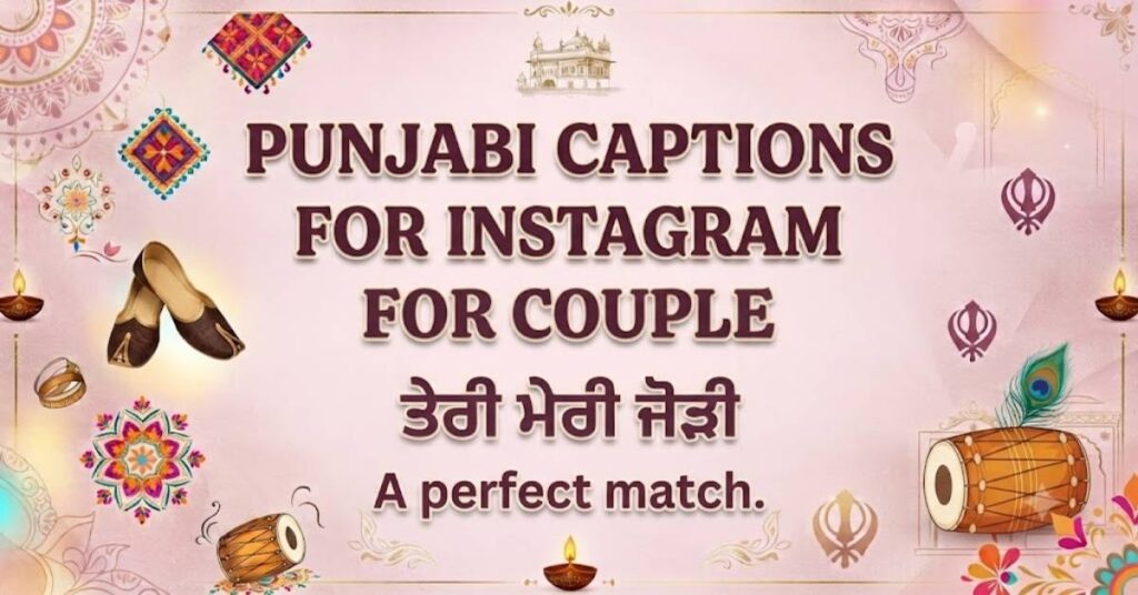 Punjabi Captions for Instagram for Couple