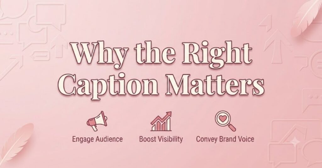 Why the Right Caption Matters